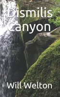 Dismilis Canyon 1468093827 Book Cover