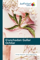 G'unchadan Gullar Ochilar 6200108854 Book Cover