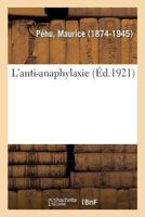 L'anti-anaphylaxie 2329088256 Book Cover