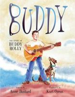 Buddy: The Story of Buddy Holly 0689866674 Book Cover