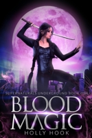 Blood Magic B09WHQBX91 Book Cover