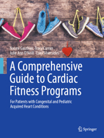 A Comprehensive Guide to Cardiac Fitness Programs 3031988639 Book Cover