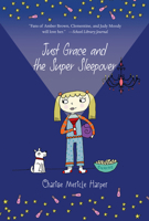 Just Grace and the Super Sleepover 0544456009 Book Cover