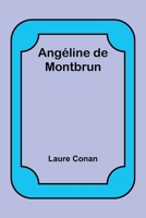 Angéline de Montbrun B0CD526DCM Book Cover