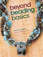 Beyond Beading Basics 089689925X Book Cover