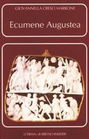 Ecumene Augustea: Una Politica Per Il Consenso 8870628299 Book Cover