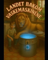 Landet Bak Vaskemaskinene (Norwegian Edition) B0GGSMY3DT Book Cover