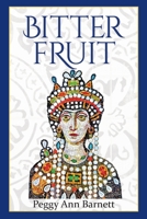 Bitter Fruit 0985829214 Book Cover