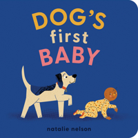 Dog's First Baby 1683692799 Book Cover