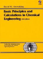 Basic Principles and Calculations in Chemical Engineering 0130664987 Book Cover