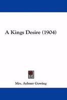 A Kings Desire 1164534386 Book Cover
