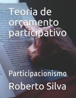 Teoria de orçamento participativo: Participacionismo B08Y3XFSB7 Book Cover