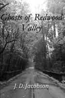 Ghosts of Redwood Valley 1792983425 Book Cover
