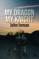 My Dragon My Knight 1635332842 Book Cover