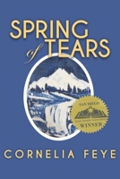 Spring of Tears: An Art Mystery Set in France 1466455403 Book Cover