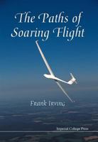The Paths of Soaring Flight 1860940552 Book Cover