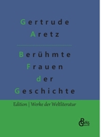 Berühmte Frauen der Weltgeschichte 3847235664 Book Cover