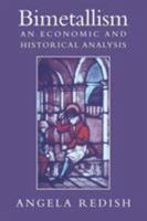 Bimetallism: An Economic and Historical Analysis 0521028930 Book Cover