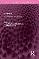 France: Government and Society: an Historical Survey 1032357878 Book Cover