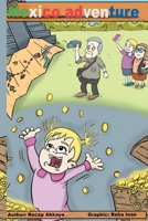 Mexico adventure: The treasure of the Aztec king B09ZHKT2FG Book Cover