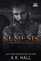 The NemeSis: A Clear View Country Club Novel B0F8J85T8W Book Cover