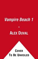 Omnibus: Bloodlust / Initiation (Vampire Beach, Books 1 & 2) 1416954589 Book Cover
