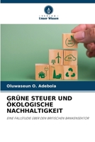 Grüne Steuer Und Ökologische Nachhaltigkeit (German Edition) 6207142284 Book Cover