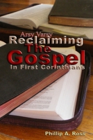 Arsy Varsy: Reclaiming the Gospel in First Corinthians 0982038518 Book Cover