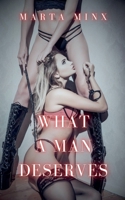 What a Man Deserves B0FKZHTFG7 Book Cover