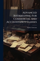 Advanced Bookkeeping For Commercial And Accountancy Classes 117483370X Book Cover