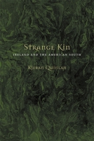 Strange Kin: Ireland And The American South 0807129836 Book Cover
