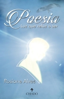 Poesia. Luz que reluz o ser B08N3KQCVX Book Cover