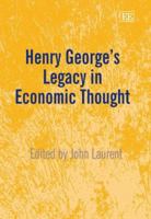 Henry George's Legacy in Economic Thought 1843768852 Book Cover