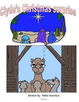 Clyde's Christmas Surprise 1496180283 Book Cover
