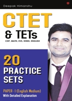 CTET & TETs (CDP, Maths, EVS, Hindi, English) - 20 Practice Sets: Paper 1 - English Medium B08BWY5T21 Book Cover