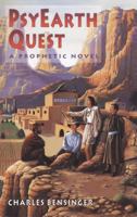 PsyEarth Quest: A Prophetic Novel 1879181533 Book Cover
