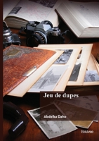 Jeu de dupes 2414814888 Book Cover