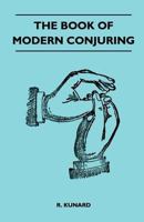 The Book Of Modern Conjuring 1446518086 Book Cover