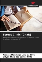 Street Clinic (CnaR) 6207269772 Book Cover