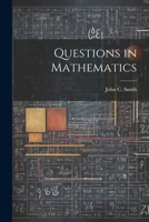 Questions in Mathematics 1022667033 Book Cover