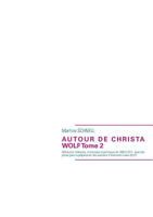 Autour de Christa Wolf Tome 2: Réflexions littéraires, historiques et politiques de 1960 à 2011. Avec des pistes pour la préparation des examens d’allemand niveau B2/C1 2322034762 Book Cover
