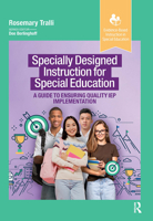 Specially Designed Instruction for Special Education: A Guide to Ensuring Quality IEP Implementation (Evidence-Based Instruction in Special Education) 1032957018 Book Cover