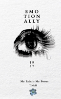 Emotionally 1987 (Feelings) 172153136X Book Cover