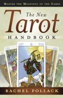 The New Tarot Handbook: Master the Meanings of the Cards 0738731900 Book Cover