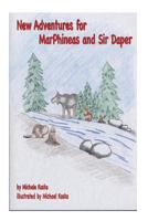 New Adventures for Marphineas and Sir Daper 1505421926 Book Cover