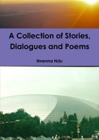 Collection of Stories, Dialogues and Poems 1447515129 Book Cover