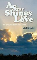 A Star Shines For Love: An English Book of Saints 1434304612 Book Cover