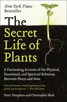 The Secret Life of Plants 0060915870 Book Cover