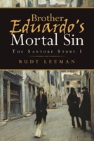 Brother Eduardo's Mortal Sin 1951886925 Book Cover