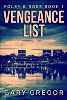 Vengeance List: Large Print Hardcover Edition 171586137X Book Cover
